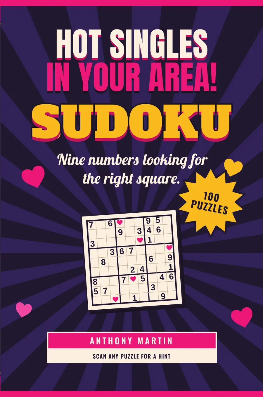Hot Singles in Your Area! Sudoku, 100 Sudoku Puzzles cover