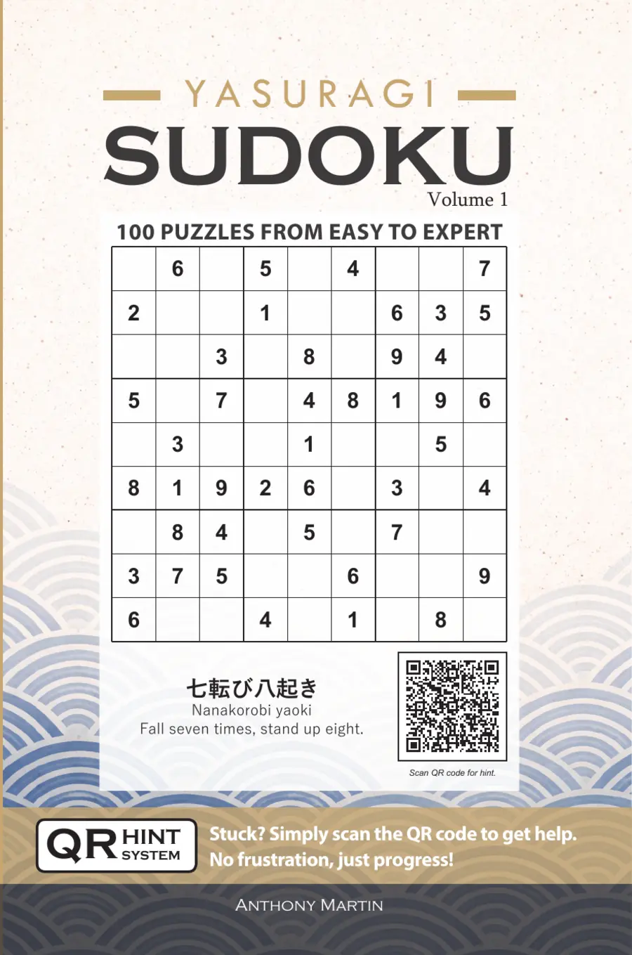 Yasuragi Sudoku, Volume 1 · 100 Puzzles cover